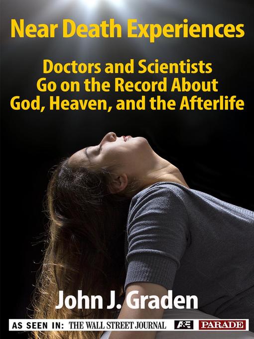 Title details for Near-Death Experiences of Doctors and Scientists by John Graden - Available